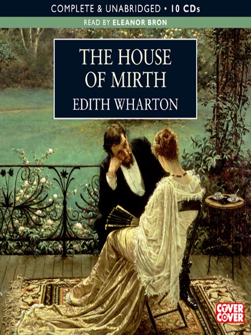 an analysis of the characters in the house of mirth by edith wharton Largely neglected now, edith wharton was an important voice in american literature at the start of the twentieth century jamie leigh discusses her legacy. an analysis of the characters in the house of mirth by edith wharton Largely neglected now, edith wharton was an important voice in american literature at the start of the twentieth century jamie leigh discusses her legacy.